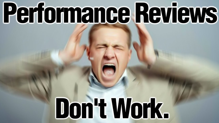 Debunking the Myth: Why Performance Appraisals Don't Work